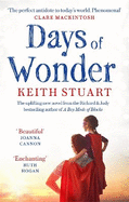 Days of Wonder: From the Richard & Judy Book Club bestselling author of A Boy Made of Blocks