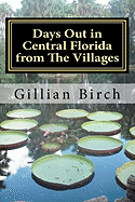 Days Out in Central Florida from the Villages