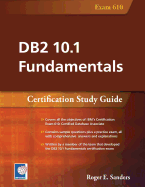 DB2 10.1 Fundamentals: Certification Study Guide