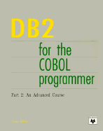 DB2 for the COBOL Programmer Part 2