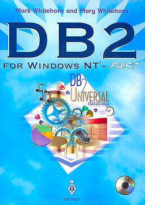 DB2 for Windows NT - Fast - Whitehorn, Mark, and Whitehorn, Mary