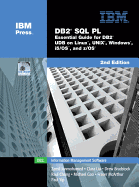 DB2 SQL PL: Essential Guide for DB2 UDB on Linux, Unix, Windows, i5/os, and Z/os