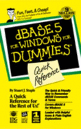 dBASE 5 for Windows for Dummies Quick Reference - Stuple, Stuart J