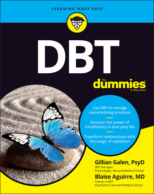 DBT for Dummies - Galen, Gillian, and Aguirre, Blaise