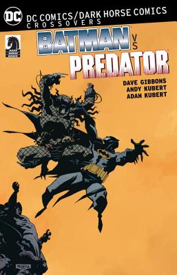 DC Comics/Dark Horse: Batman vs. Predator - Gibbons, Dave