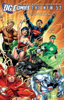 DC Comics: The New 52 - DC Comics (Creator)