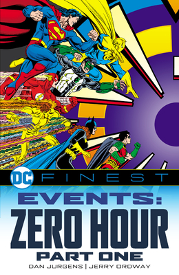 DC Finest: Events: Zero Hour Part 1 - Jurgens, Dan