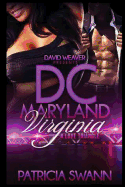 DC Maryland Virginia: A Love Triangle