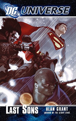 Dc Universe: Last Sons: DC Universe Series - Grant, Alan
