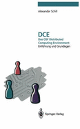 DCE - Das OSF Distributed Computing Environment: Einfa1/4hrung Und Grundlagen