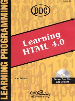 DDC Learning HTML 4.0 - Robbins, Curt