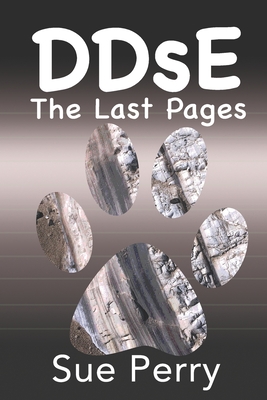 DDsE: The Last Pages - Perry, Sue