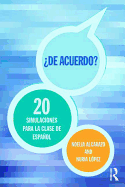 'De acuerdo' 20 Simulaciones para la clase espaol