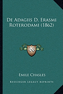 De Adagiis D. Erasmi Roterodami (1862)