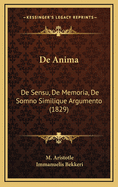 de Anima: de Sensu, de Memoria, de Somno Similique Argumento (1829)