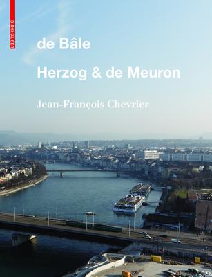 de Ble - Herzog & de Meuron - Chevrier, Jean-Franois