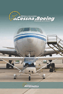 De Cessna a Boeing: Transicin de aviones