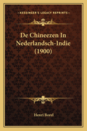 de Chineezen in Nederlandsch-Indie (1900)