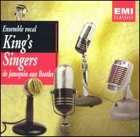 De Janequin aux Beatles - King's Singers