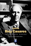 de Jardines Ajenos: Libro Abierto - Bioy Casares, Adolfo