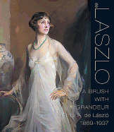 de Lszlo: A Brush with Grandeur