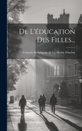 de l'?ducation Des Filles...