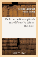 de La Decoration Appliquee Aux Edifices (3e Edition)