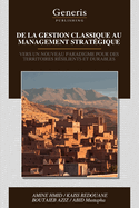 de la Gestion Classique Au Management Strat?gique