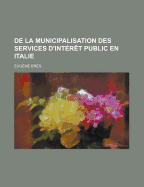 de La Municipalisation Des Services D'Interet Public En Italie