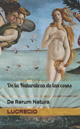 De la Naturaleza de las cosas: De Rerum Natura