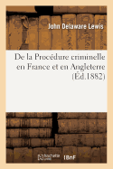 de la Procdure Criminelle En France Et En Angleterre