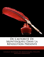 de L'Autorit de Montesquieu Dans La Rvolution Prsente