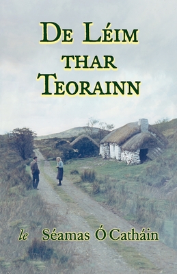 DE LEIM THAR TEORAINN - OCathain, Seamas