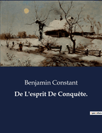 De L'esprit De Conqute.