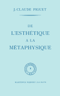 de L'Esthetique a la Metaphysique