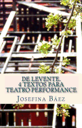 de Levente. 4 Textos Para Teatro Performance