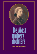 de Mastmakersdochters