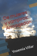 De mujeres y vampiros: Armagedon