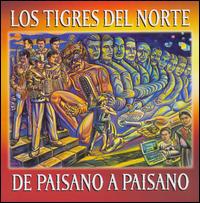 De Paisano A Paisano - Los Tigres Del Norte