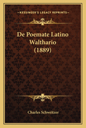 De Poemate Latino Walthario (1889)