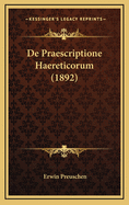 de Praescriptione Haereticorum (1892)