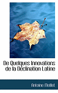 de Quelques Innovations de La Declination Latine