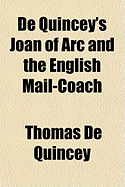 de Quincey's Joan of Arc and the English Mail-Coach