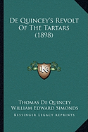 de Quincey's Revolt of the Tartars (1898)