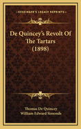 de Quincey's Revolt of the Tartars (1898)