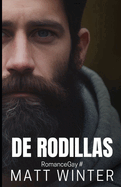 De rodillas: Novela Homoer?tica Gay (Confesionarios y sacerdotes) Salida del armario