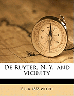 de Ruyter, N. Y., and Vicinity