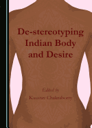 De-stereotyping Indian body and desire