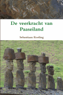 de Veerkracht Van Paaseiland