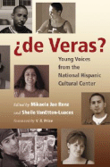 ?de Veras?: Young Voices from the National Hispanic Cultural Center